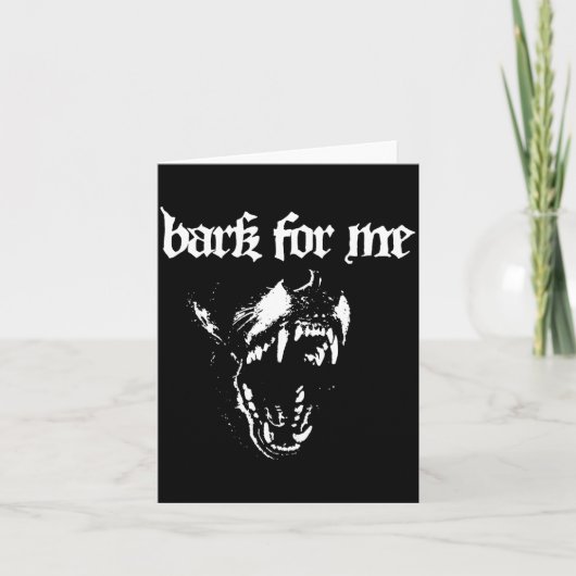 Bark For Me Fierce Dog Blackletter Aesthetic Trend カード (正面)