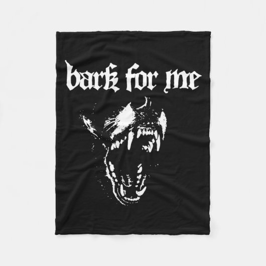 Bark For Me Fierce Dog Blackletter Aesthetic Trend フリースブランケット (正面)