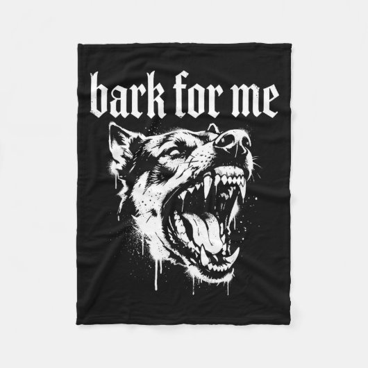 Bark For Me Gothic Fierce Dog フリースブランケット (正面)