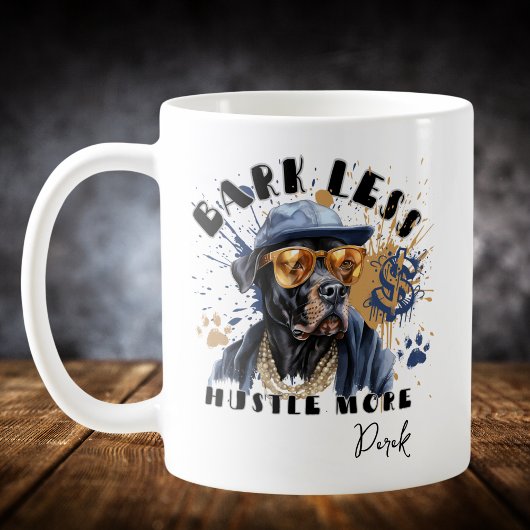 Bark Less Hustle More コーヒーマグカップ