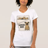 Barking Bad – Funny Dog Lover Parody Poster Tシャツ (正面)
