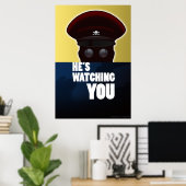 Baron Crossbones – 「彼はあなたを見ている」ポスター ポスター (ホームオフィス)