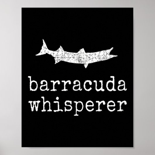 Barracuda Whisperer Funny Barracuda Fishing ポスター (正面)