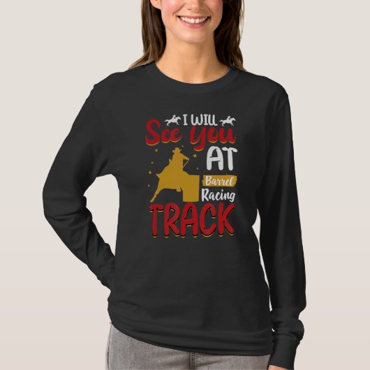 Barrel Racing Track Wild Westernで会おう Tシャツ (正面)