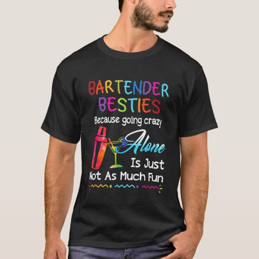 Bartender – 行くためBartenderの熱狂するベッティ Tシャツ (正面)