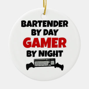 Bartender by Day Gamer by Night セラミックオーナメント