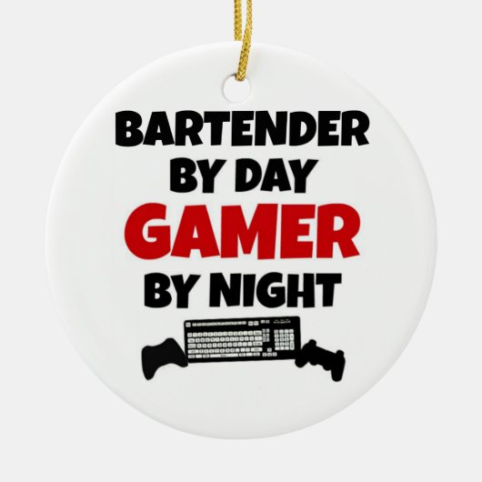 Bartender by Day Gamer by Night セラミックオーナメント (正面)