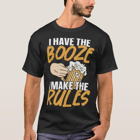 Bartender Mixologist I Have The Booze I Make The R Tシャツ (正面)