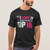 Bartender Mixologist I Love It When You Put The Ti Tシャツ (正面)