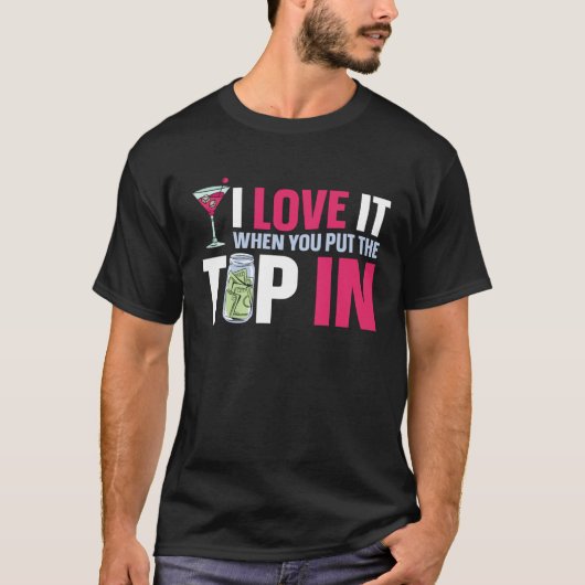 Bartender Mixologist I Love It When You Put The Ti Tシャツ (正面)
