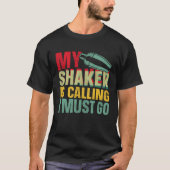 Bartender Mixologist My Shaker Is Calling I Must G Tシャツ (正面)
