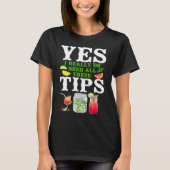 Bartender Mixologist Yes I Really Do Need All Thes Tシャツ (正面)