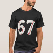 Baseball 67 Number Funny Six Seven Gen Alpha Meme  Tシャツ (正面)