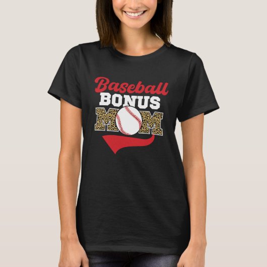 Baseball Bonus Mom  Stepmother Stepmom Stepson Mot Tシャツ (正面)