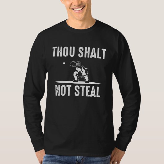 Baseball Catcher Thou Shalt Not Steal Softball Cat Tシャツ (正面)
