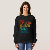 Baseball Coach Dad  For Men Women Family Matching  スウェットシャツ (正面フル)