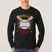 Baseball Cousin Ball Softball  Fathers Day Tシャツ (正面)