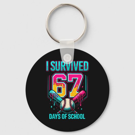 Baseball Drip Number 67 I Survived 67 Days Of Scho キーホルダー (正面)