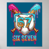 Baseball Drip Number 67 Player 6-7 Six Seven Meme  ポスター (正面)