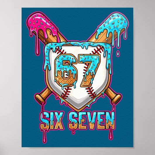 Baseball Drip Number 67 Player 6-7 Six Seven Meme ポスター (正面)