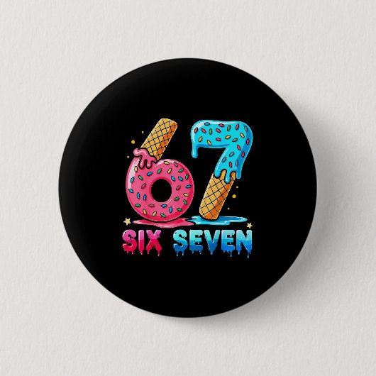 Baseball Drip Number 67 Player Or 67th Birthday  缶バッジ (正面)