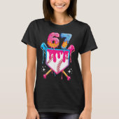 Baseball Drip Number 67 Player Or 67th Birthday  Tシャツ (正面)