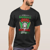 Baseball Gigi Don't Do That Keep Calm Thing   Tシャツ (正面)