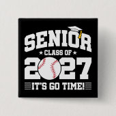 Baseball Graduation Go Time Senior Class of 2027 缶バッジ (正面)
