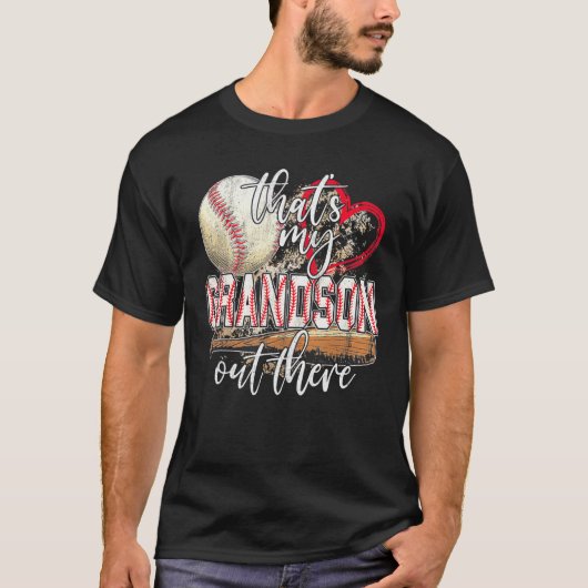 baseball grandma  that's my grandson out there foo tシャツ (正面)