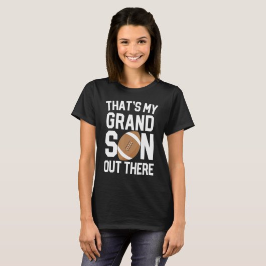 baseball grandma  that's my grandson out there foo tシャツ (正面フル)