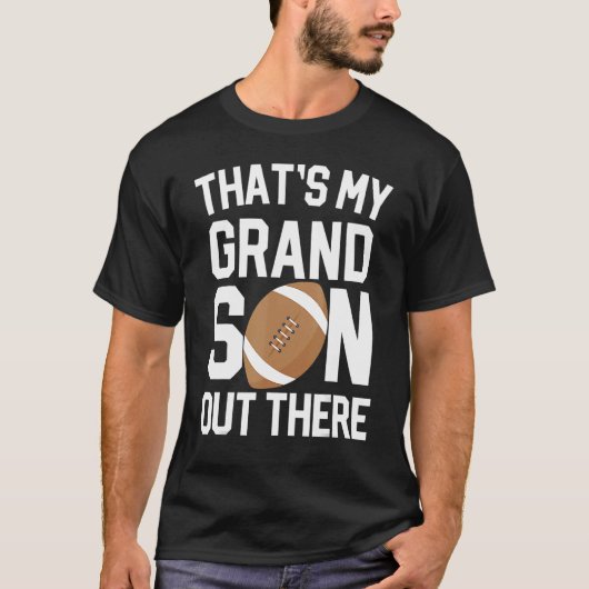 baseball grandma  that's my grandson out there foo tシャツ (正面)