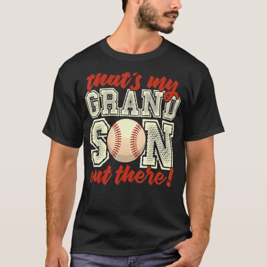 baseball grandma that's my grandson out there foo tシャツ (正面)