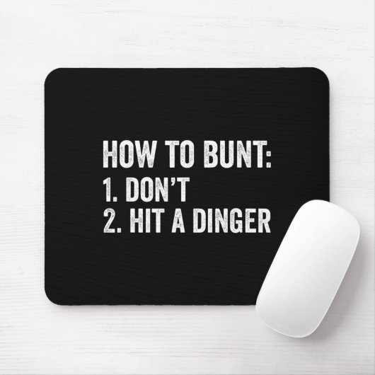 Baseball Humor How To Bunt Don't Hit A Dinger Funn マウスパッド (マウス)