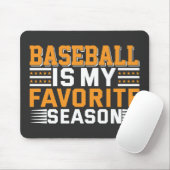 Baseball Is My Favorite Season マウスパッド (マウス)