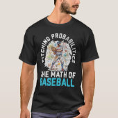 Baseball Math Teacher Mathematician Sport Baseball Tシャツ (正面)