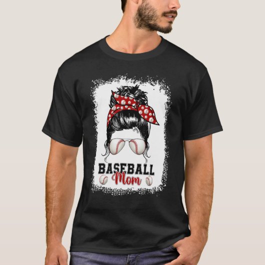 Baseball Mom  For Women Messy Bun Bleached Mother' Tシャツ (正面)