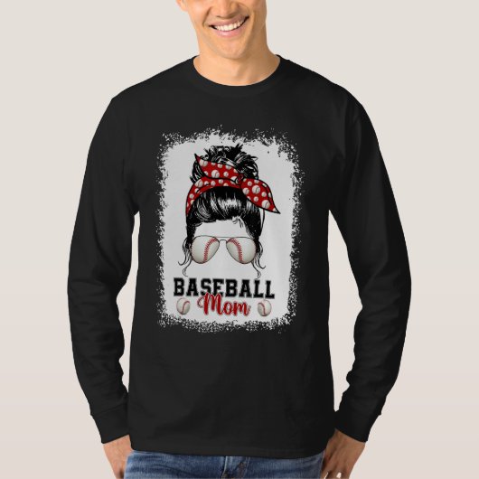 Baseball Mom  For Women Messy Bun Bleached Mother' Tシャツ (正面)