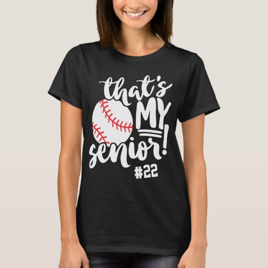 Baseball Mom That's My Senior ジャージー番号 名前 Tシャツ (正面)