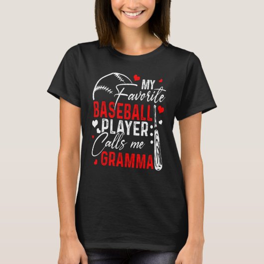 Baseball My Favorite Player Calls Me Gramma Heart  Tシャツ (正面)