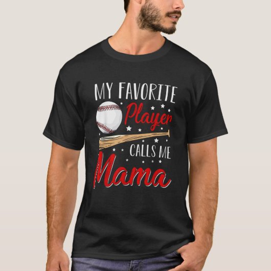 Baseball My Favorite Player Calls Me Mama Heart Mo Tシャツ (正面)