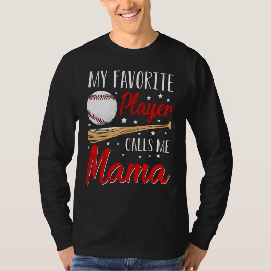 Baseball My Favorite Player Calls Me Mama Heart Mo Tシャツ (正面)