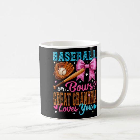 Baseball Or Bows Great Grandma Loves You Gender Re コーヒーマグカップ (右)