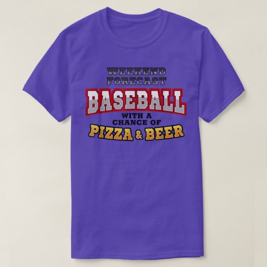 Baseball Pizza & Beer Funny Weekend Forecast Sport Tシャツ (デザイン正面)