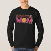 Baseball quote for baseball moms tシャツ (正面)