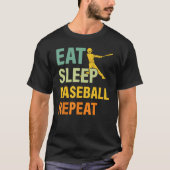 Baseball Saying Eat Sleep Baseball Repeat Tシャツ (正面)