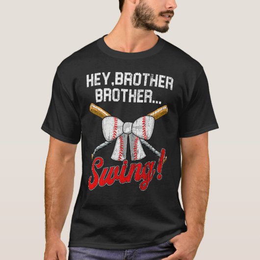 Baseball Sister  Hey Brother Brother Swing Tシャツ (正面)