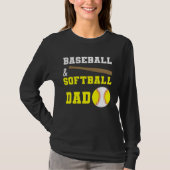Baseball & Softball Dad Fathers day for dads Tシャツ (正面)