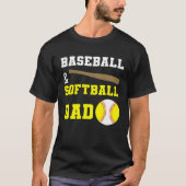 Baseball & Softball Dad Fathers day for dads Tシャツ (正面)