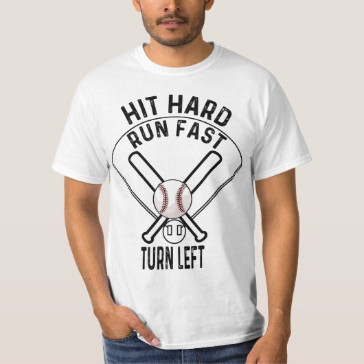 Baseball sport tee - Hit hard, run fast, turn left Tシャツ (正面)