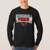 Baseball Vibes Baseball Coach Pitcher Batter Catch Tシャツ (正面)
